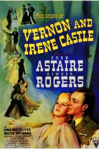 История Вернона и Ирен Кастл (фильм 1939)