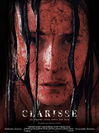 Clarisse or something about us (фильм 2015)