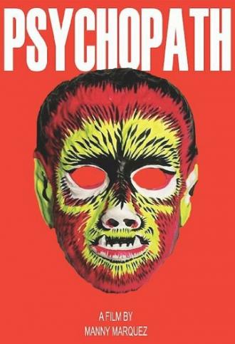 Psychopath (фильм 2014)