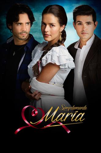 Просто Мария (сериал 2015)