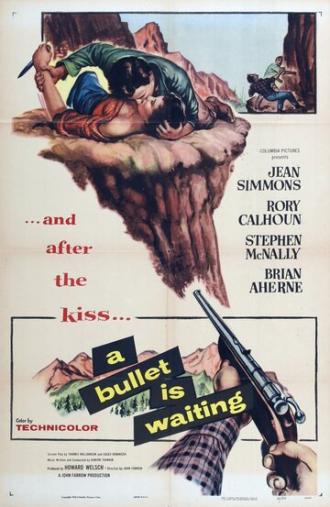 A Bullet Is Waiting (фильм 1954)
