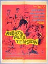 Alerta, alta tensión (1969)