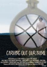 Carving Out Our Name 2001