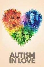 Autism in Love (2015)