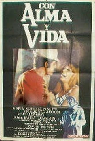 Con alma y vida (фильм 1970)