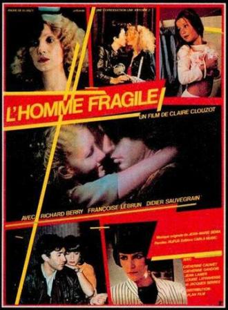 Хрупкий человек (фильм 1981)