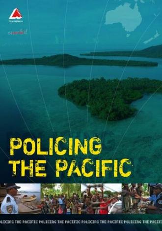 Policing the Pacific (фильм 2007)