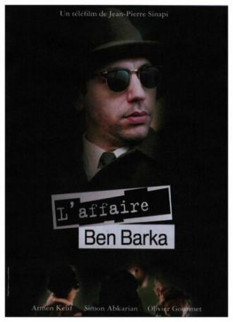 Дело Бен Барка (фильм 2007)