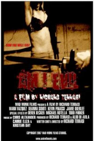 Am I Evil (фильм 2007)