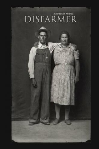Disfarmer: A Portrait of America (фильм 2010)