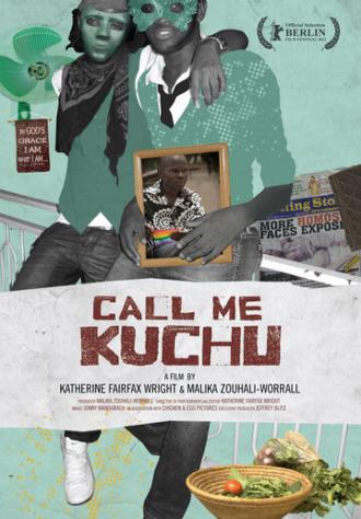 Зови меня Качу (фильм 2012)