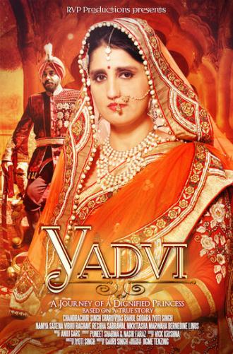 YADVI: The Dignified Princess (фильм 2017)