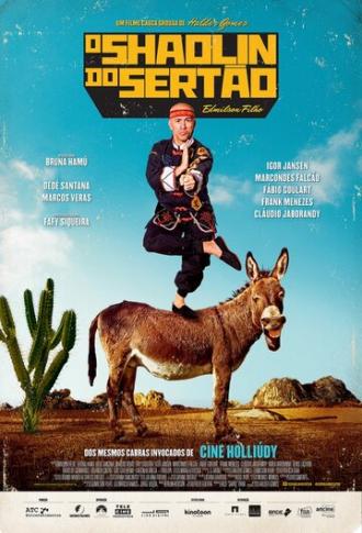 O Shaolin do Sertão (фильм 2016)