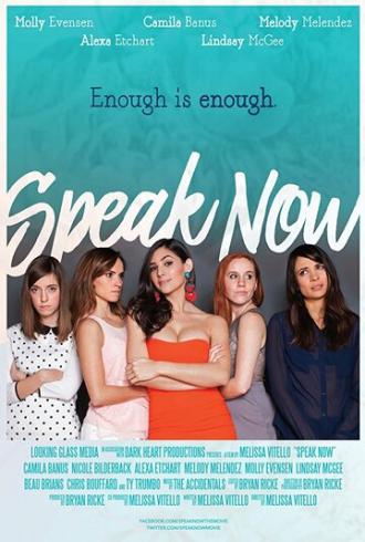 Speak Now (фильм 2016)