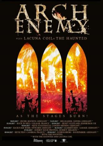 Arch Enemy: As the Stages Burn! (фильм 2017)