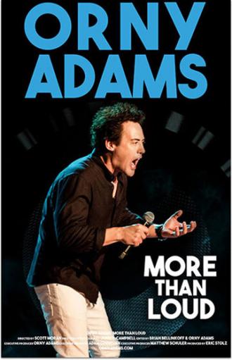 Orny Adams: More than Loud (фильм 2017)