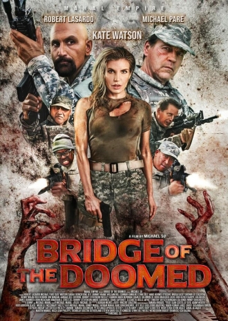 Bridge of the Doomed (фильм 2020)