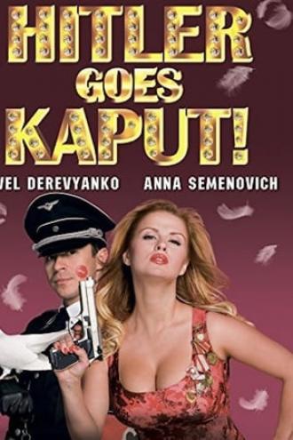 Гитлер капут! (фильм 2008)