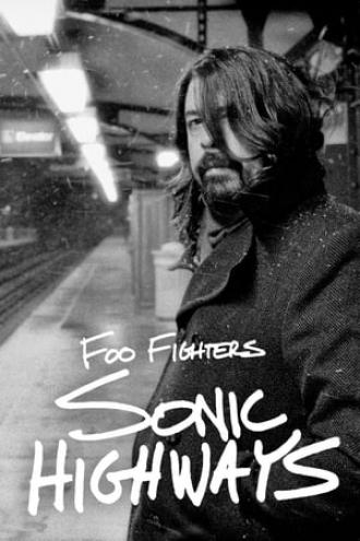 Sonic Highways (сериал 2014)