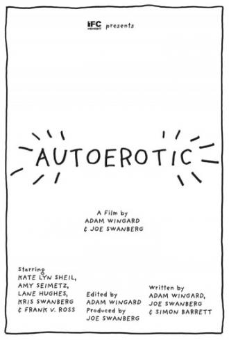 Автоэротика (фильм 2011)