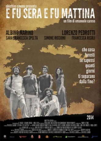 И был вечер, и было утро (фильм 2014)