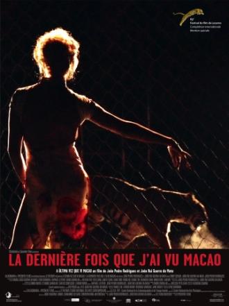 Последний раз, когда я видел Макао (фильм 2012)