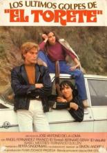 Los últimos golpes de El Torete (1980)