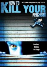 How to Film Your Neighbour 2009