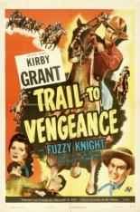 Trail to Vengeance (1945)