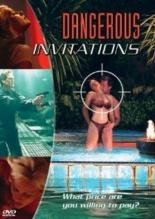 Dangerous Invitations 2002