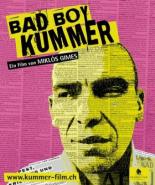 Куммер, плохой парень (2010)
