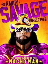 Randy Savage Unreleased: The Unseen Matches of the Macho Man (2018)