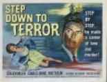 Step Down to Terror 1958