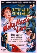 Make Haste to Live (1954)