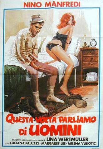 На этот раз поговорим о мужчинах (фильм 1965)