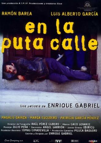 En la puta calle (фильм 1997)