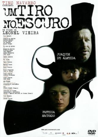 Выстрел в темноте (фильм 2005)
