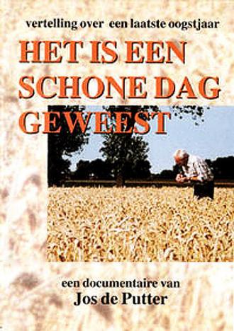 Het is een schone dag geweest (фильм 1993)