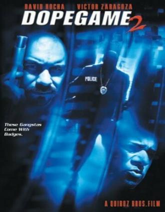 Dope Game 2 (фильм 2003)