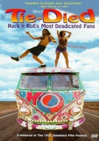 Tie-died: Rock 'n Roll's Most Deadicated Fans (фильм 1995)