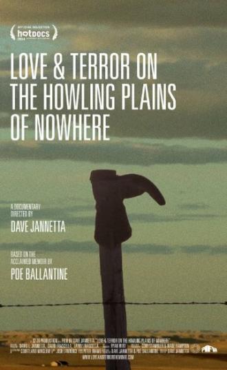 Love & Terror on the Howling Plains of Nowhere (фильм 2014)