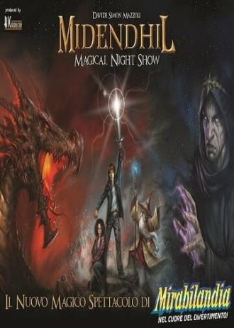 Midendhil: Magical Night Show (фильм 2014)
