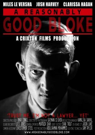 A Reasonably Good Bloke (фильм 2015)