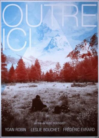 Outre ici (фильм 2015)