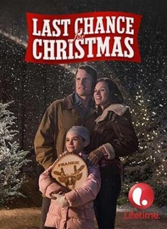Last Chance for Christmas (фильм 2015)