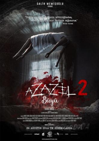 Азазель 2: Чары (фильм 2016)