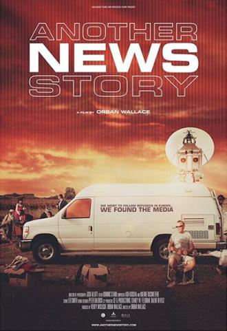 Another News Story (фильм 2017)