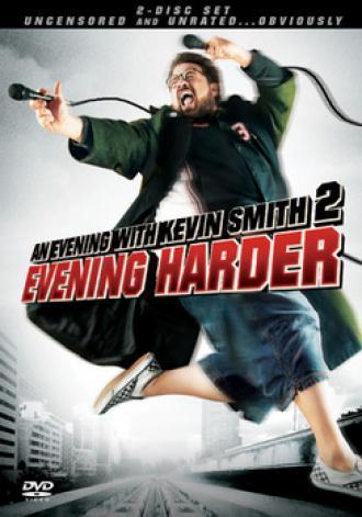 Вечер с Кевином Смитом 2: Вечер покрепче (фильм 2006)