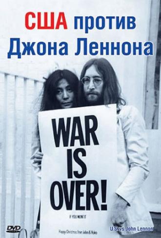 США против Джона Леннона (фильм 2006)