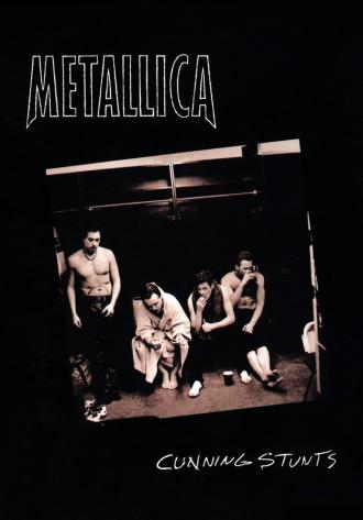 Metallica: Cunning Stunts (фильм 1998)